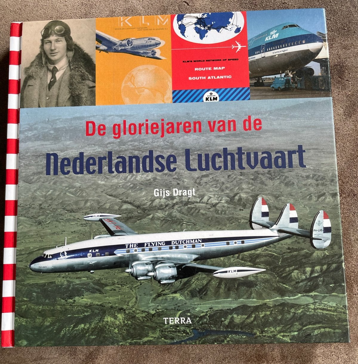 De Gloriejaren van de Nederlandse Luchtvaart Boek, Ophalen of Verzenden, Zo goed als nieuw