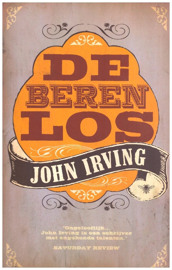 De Beren Los - John Irving, 2008, 438 pagina's, Boeken, Gelezen, Amerika, John Irving, Ophalen of Verzenden