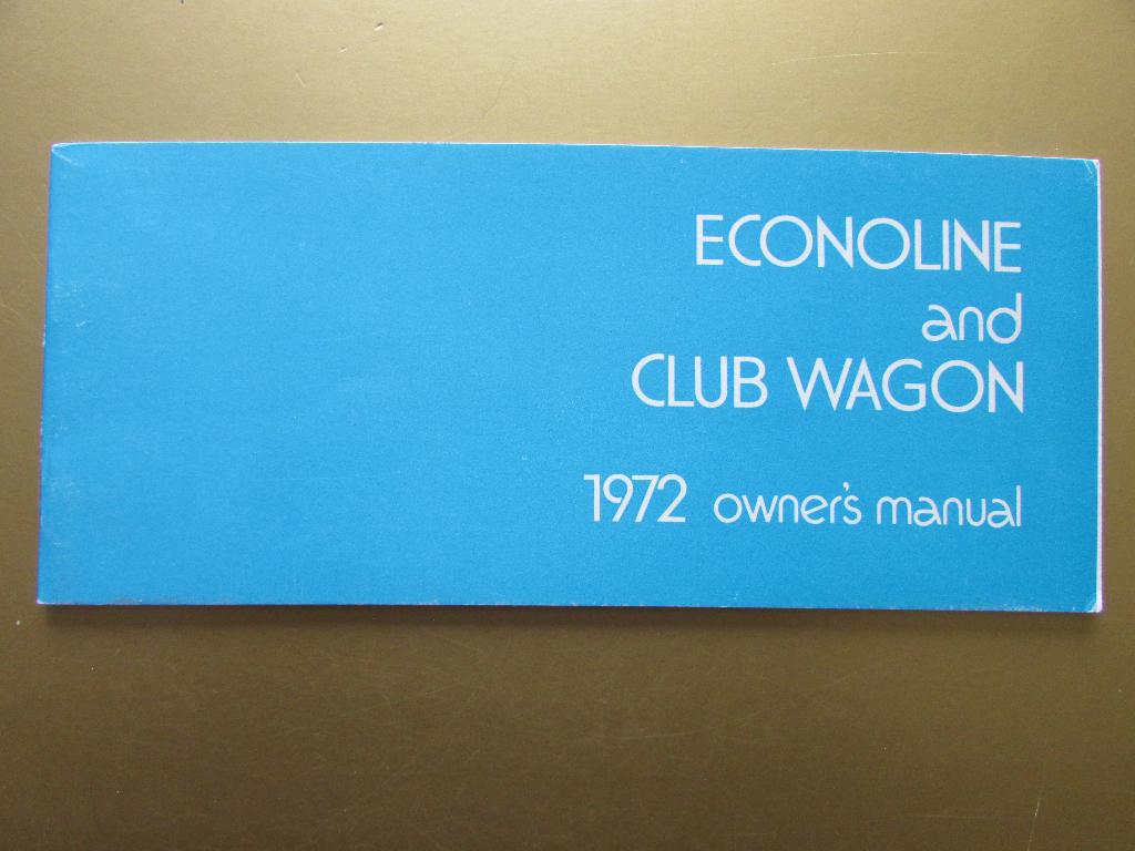 1972 Ford Econoline & Club Wagon owner's manual, Engels, Ophalen of Verzenden