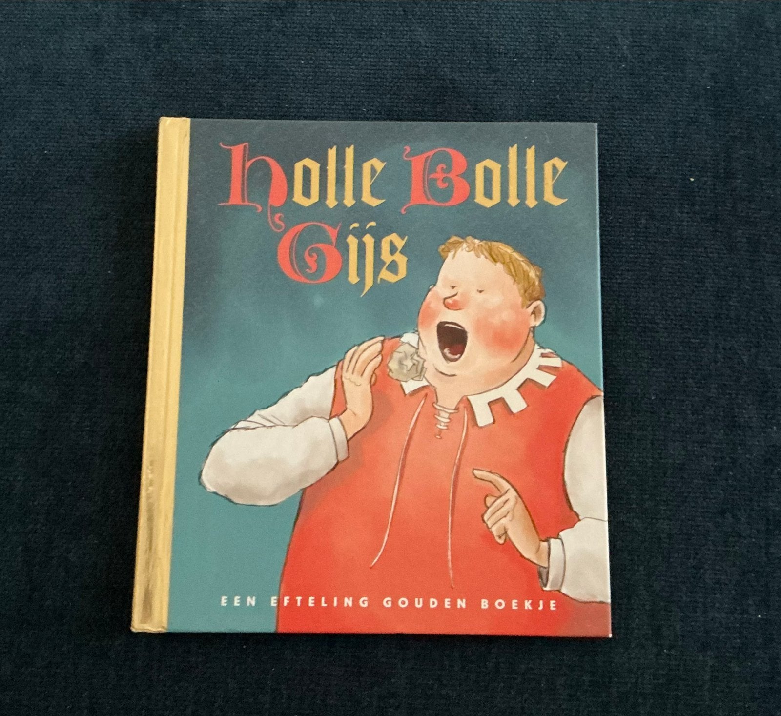 Boek Holle Bolle Gijs - Een Efteling Gouden Boekje, Ophalen of Verzenden, Gelezen, Sprookjes