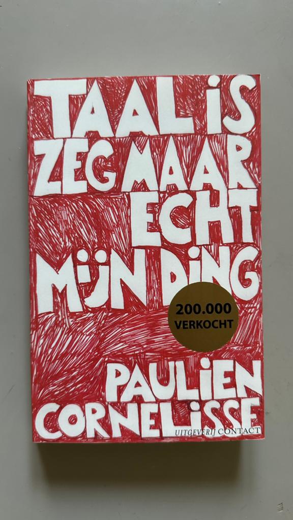 Paulien Cornelisse - Taal is zeg maar echt mijn ding, Ophalen of Verzenden, Gelezen, Paulien Cornelisse