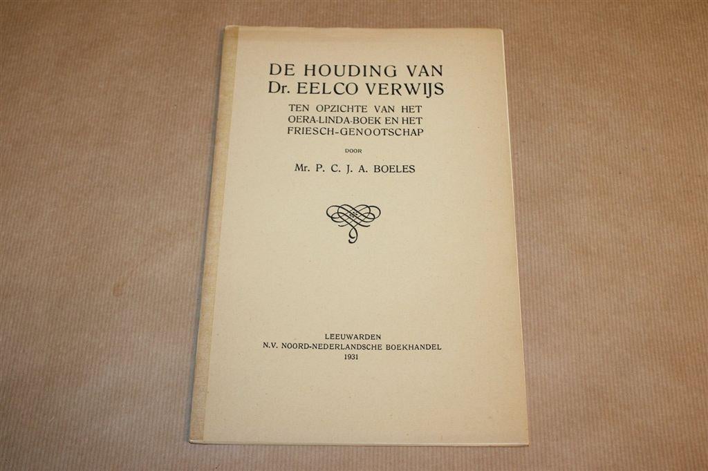 Eelco Verwijs & het Oera-Linda-Boek — Fries Genootschap 1931, Boeken, Ophalen of Verzenden, Gelezen