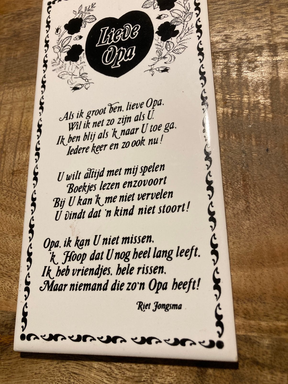 Tegel lieve opa, Ophalen of Verzenden, Zo goed als nieuw