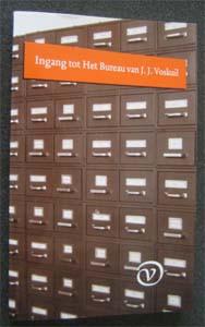 Ingang tot Het Bureau van J.J. Voskuil, Boeken, Ophalen of Verzenden, Zo goed als nieuw