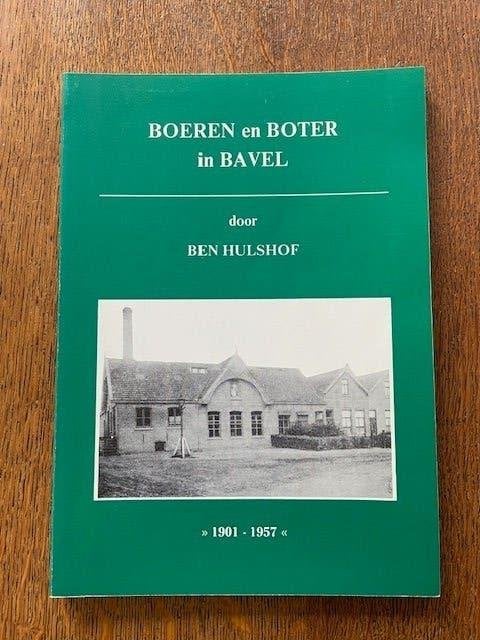 Bavel Boeren en Boter, Ophalen of Verzenden, Gelezen