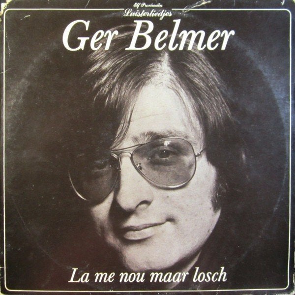 Ruil of koop Ger Belmer "La me nou maar losch" (LP 1975), LP, Gebruikt, Ophalen of Verzenden, Pop