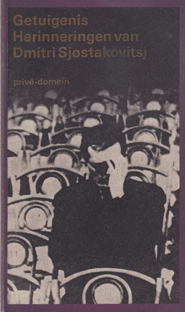 Getuigenis Herinneringen van Dimitri Sjostakovitsj, Gelezen, Kunst en Cultuur, Dmitri Sjostakovitsj, Ophalen of Verzenden