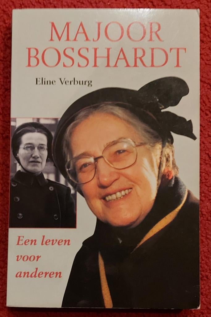 Majoor Bosshardt - Een leven voor anderen, Boeken, Ophalen of Verzenden, Gelezen, Eline Verburg, Religie