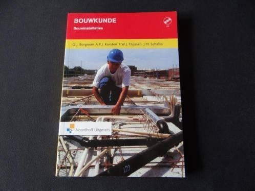 Bouwkunde Bouwinstallaties MBO, Boeken, Studieboeken en Cursussen, Zo goed als nieuw, MBO, Beta, Ophalen of Verzenden
