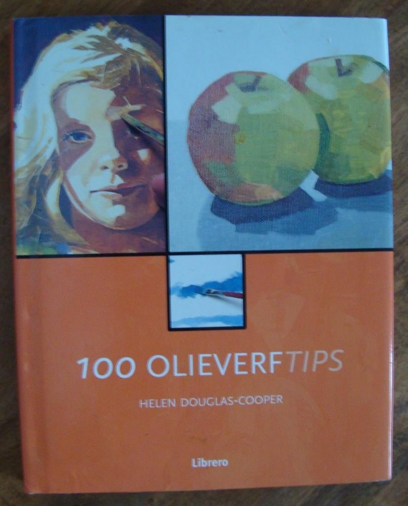 100 Olieverftips - Helen Douglas-Cooper - hc/so, Helen Douglas-Cooper, Ophalen of Verzenden, Zo goed als nieuw, Tekenen en Schilderen