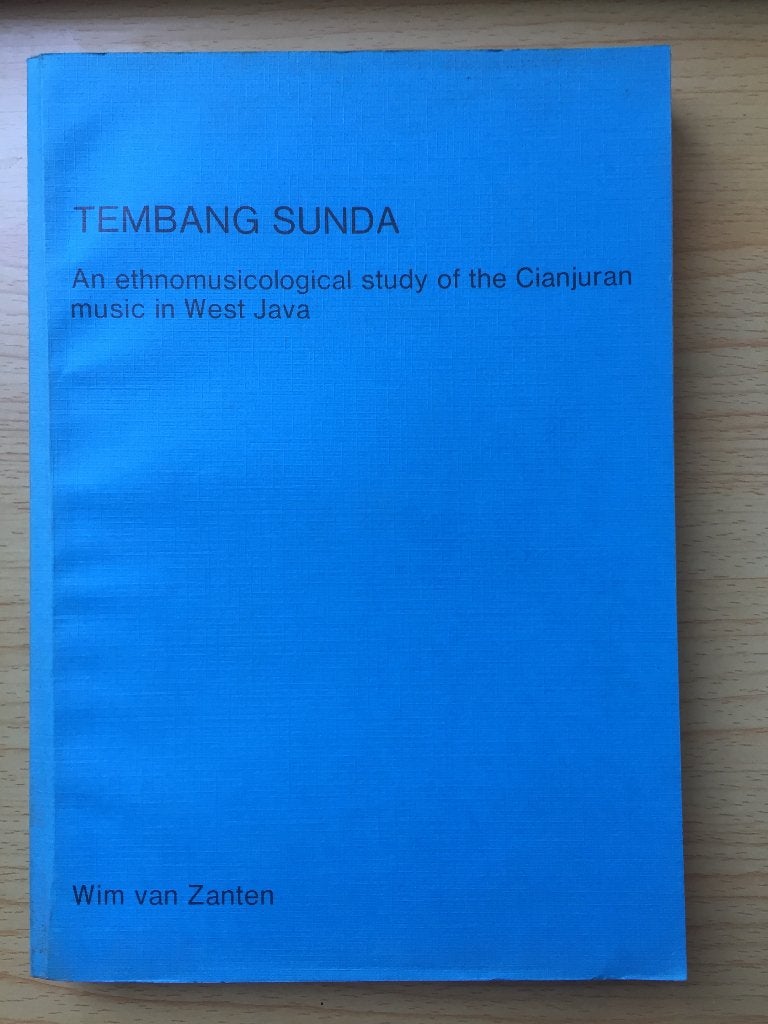 Etno-musicologische studie van de Tembang Sunda van Cianjur, Ophalen of Verzenden, Gelezen, W. van Zanten