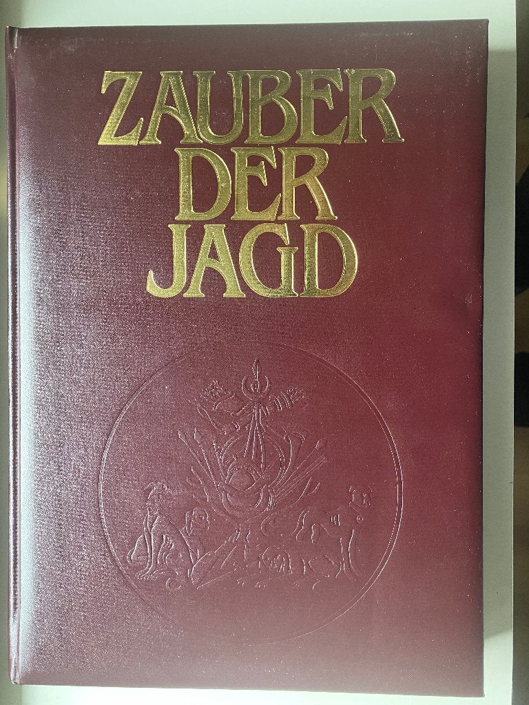 Zauber der jagd(Jachtboek), Boeken, Ophalen of Verzenden, Zo goed als nieuw, Bluchel, Kurt G.