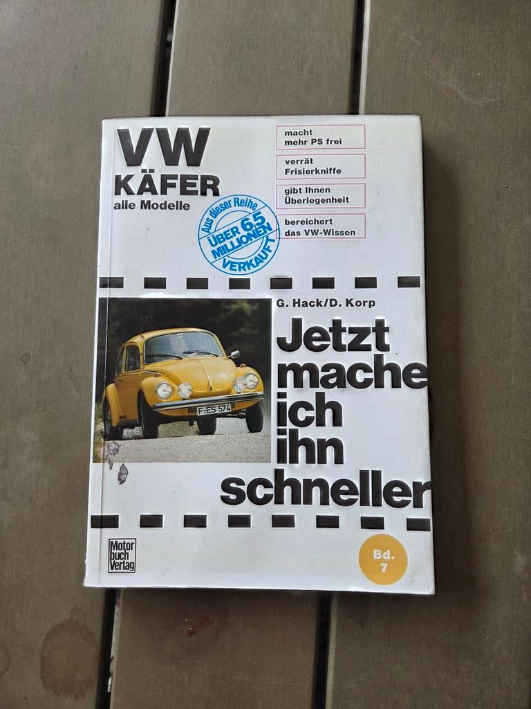 VW Kever: Nu maak ik hem sneller - Tuning handleiding, Boeken, Auto's | Boeken, Ophalen of Verzenden, Gelezen, Volkswagen, G. Hack/D. Korp