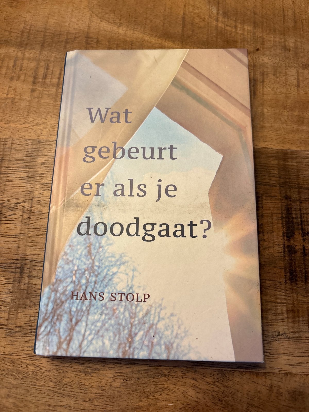 Wat gebeurt er als je doodgaat? - Hans Stolp, Boeken, Ophalen of Verzenden, Zo goed als nieuw, Ziel of Sterfelijkheid, Achtergrond en Informatie