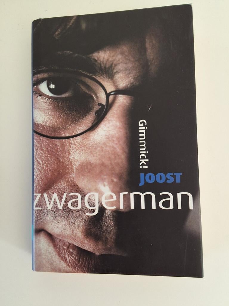 Gimmick! - Joost Zwagerman (Hardcover), Ophalen, Gelezen, Joost Zwagerman, Nederland