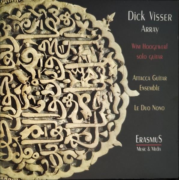 DICK VISSER Array CD HOOGEWERF ERASMUS NIEUWSTAAT, Cd's en Dvd's, Cd's | Klassiek, Zo goed als nieuw, Overige typen, Modernisme tot heden