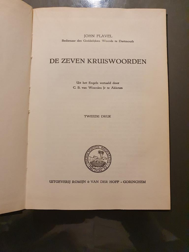 De Zeven Kruiswoorden - John Flavel (Tweede Druk), Boeken, Ophalen of Verzenden, Gelezen, John Flavel, Christendom | Protestants