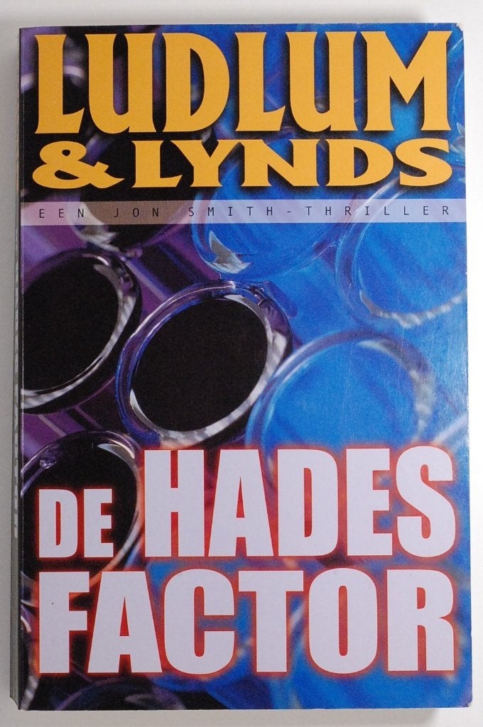 De Hades Factor - Ludlum & Lynds (Thriller)