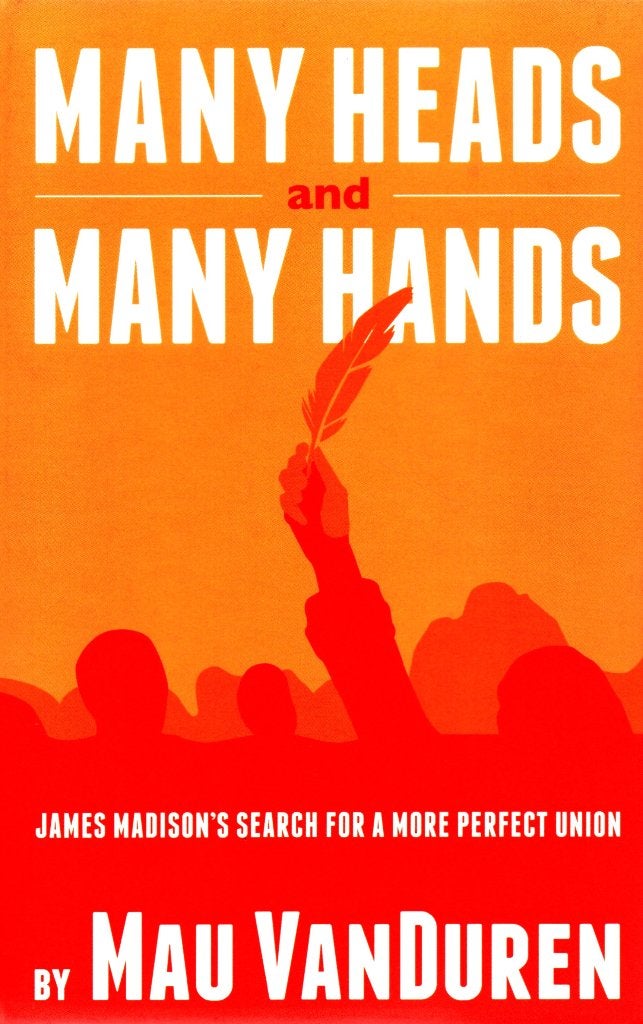 Many Heads and Many Hands - Mau VanDuren / 9781937997656, Boeken, Ophalen of Verzenden, Zo goed als nieuw, Mau VanDuren, Politiek en Staatkunde