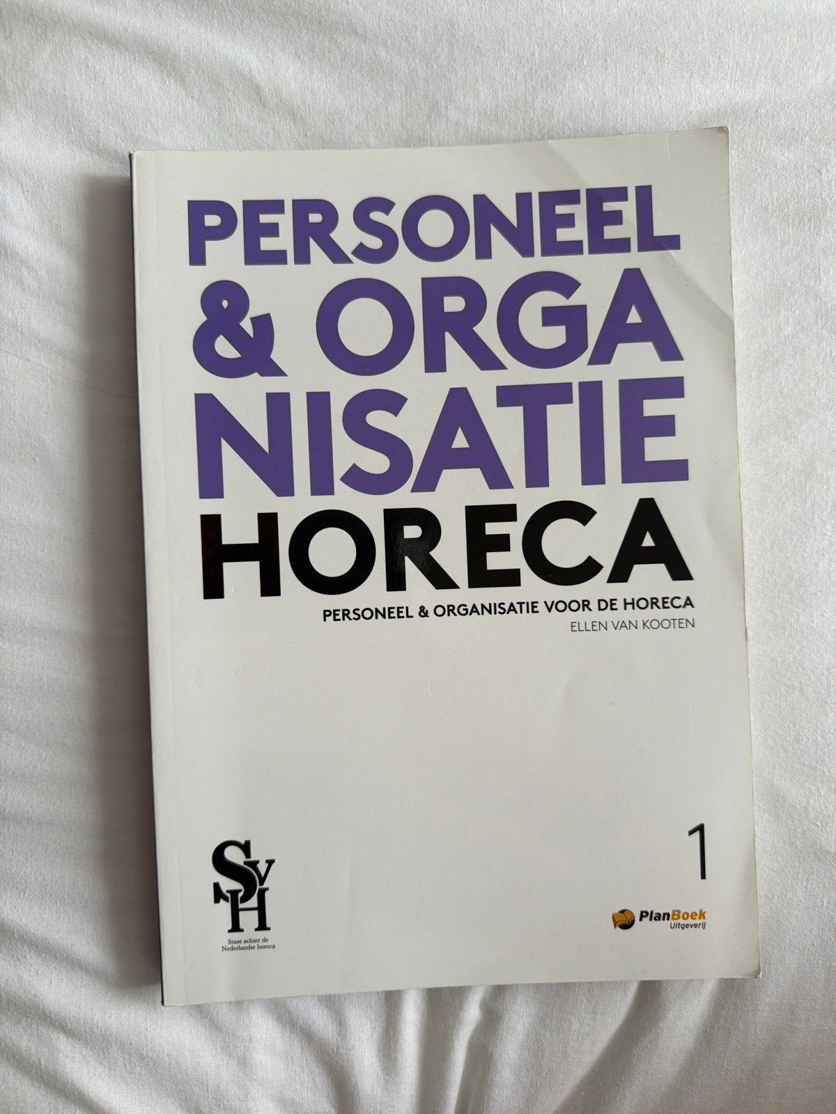 Personeel & Organisatie Horeca 1 - Ellen van Kooten, Boeken, Ophalen of Verzenden, Beta, Gelezen, MBO
