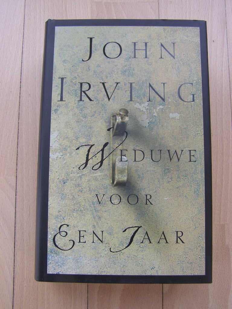 Weduwe voor een jaar - John Irving; 1998, Europa overig, Zo goed als nieuw, John Irving, Ophalen of Verzenden