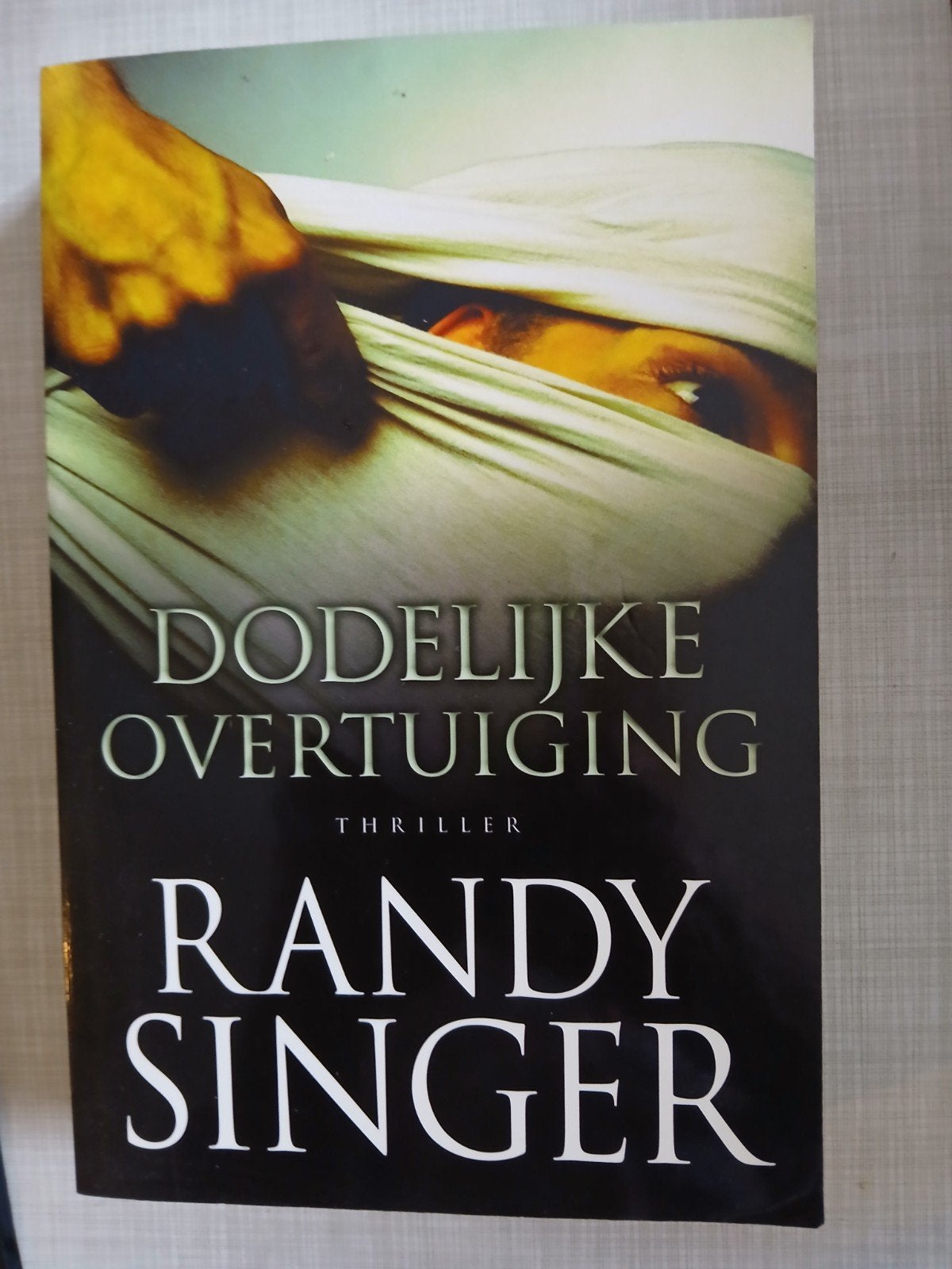 Randy Singer - Dodelijke overtuiging, Ophalen of Verzenden, Zo goed als nieuw, Randy Singer