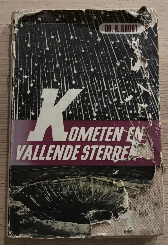 Kometen en Vallende Sterren - Dr. H. Groot, Boeken, Ophalen of Verzenden, Gelezen, Natuur algemeen