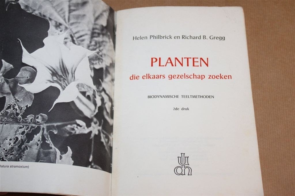 Planten die Elkaars Gezelschap Zoeken — Biodynamisch Tuinier, Ophalen of Verzenden, Gelezen, Tuinieren en Tuinplanten