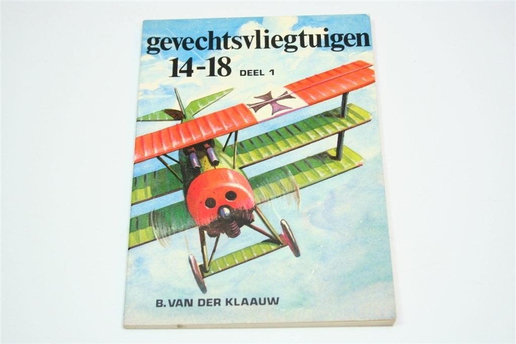 Gevechtsvliegtuigen 14-18 Deel 1 — B. van der Klaauw, Gebruikt, Schaalmodel, -, -
