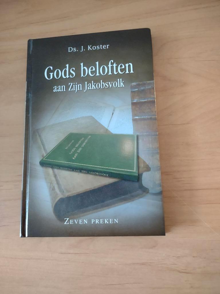 Gods beloften aan Zijn Jakobsvolk- Ds J Koster, Boeken, Ophalen of Verzenden, Zo goed als nieuw, Christendom | Protestants