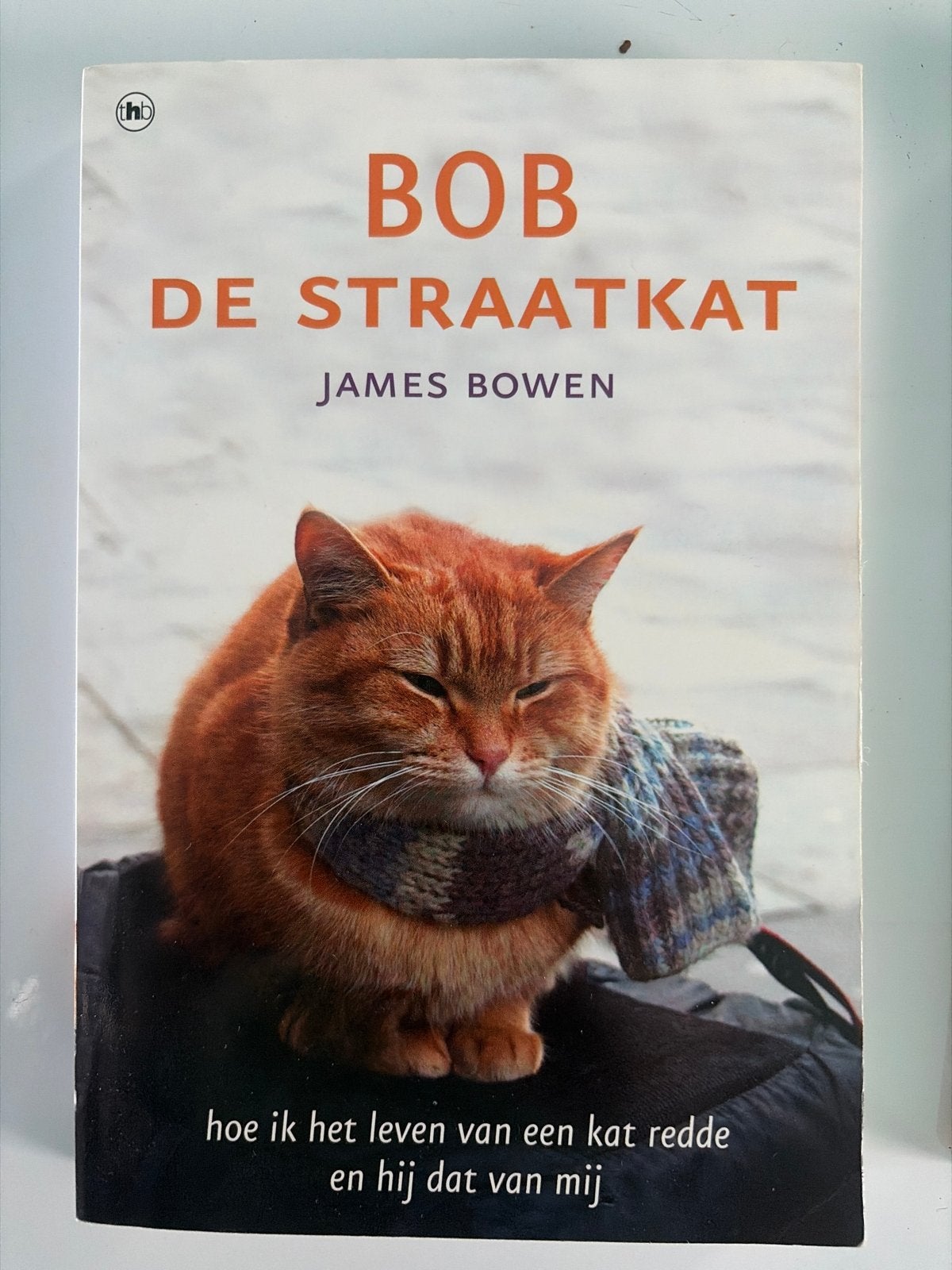 Bob de Straatkat - James Bowen, Ophalen, Gelezen, Nederland