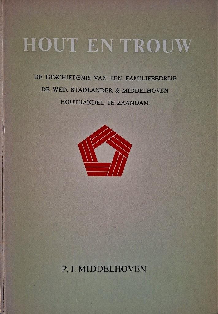 De wed. Stadlander & Middelhoven, Houthandel te Zaandam., Boeken, Geschiedenis | Stad en Regio, Zo goed als nieuw, 20e eeuw of later
