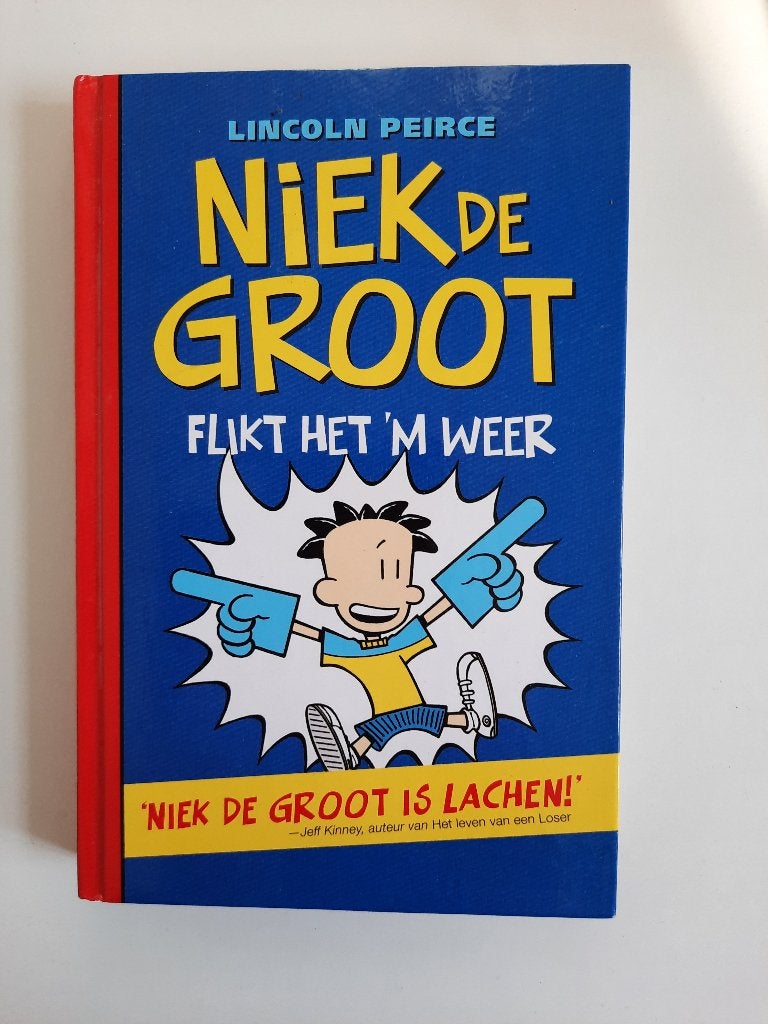 Boek: Niek de Groot flikt het ‘m weer – Lincoln Peirce, Overige typen, Ophalen of Verzenden, Zo goed als nieuw, Lincoln Peirce