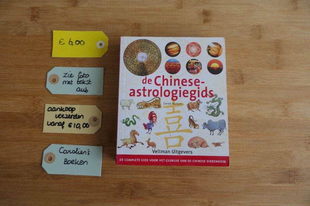 De Chinese-astrologiegids. Derek Walters., Boeken, Gelezen, Achtergrond en Informatie, Derek Walters., Astrologie