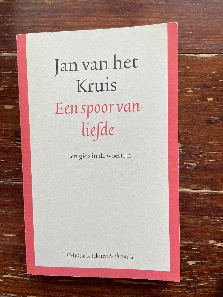 Hein Blommestijn Jan van het Kruis een spoor van liefde 2000, Achtergrond en Informatie, Spiritualiteit algemeen, Ophalen of Verzenden