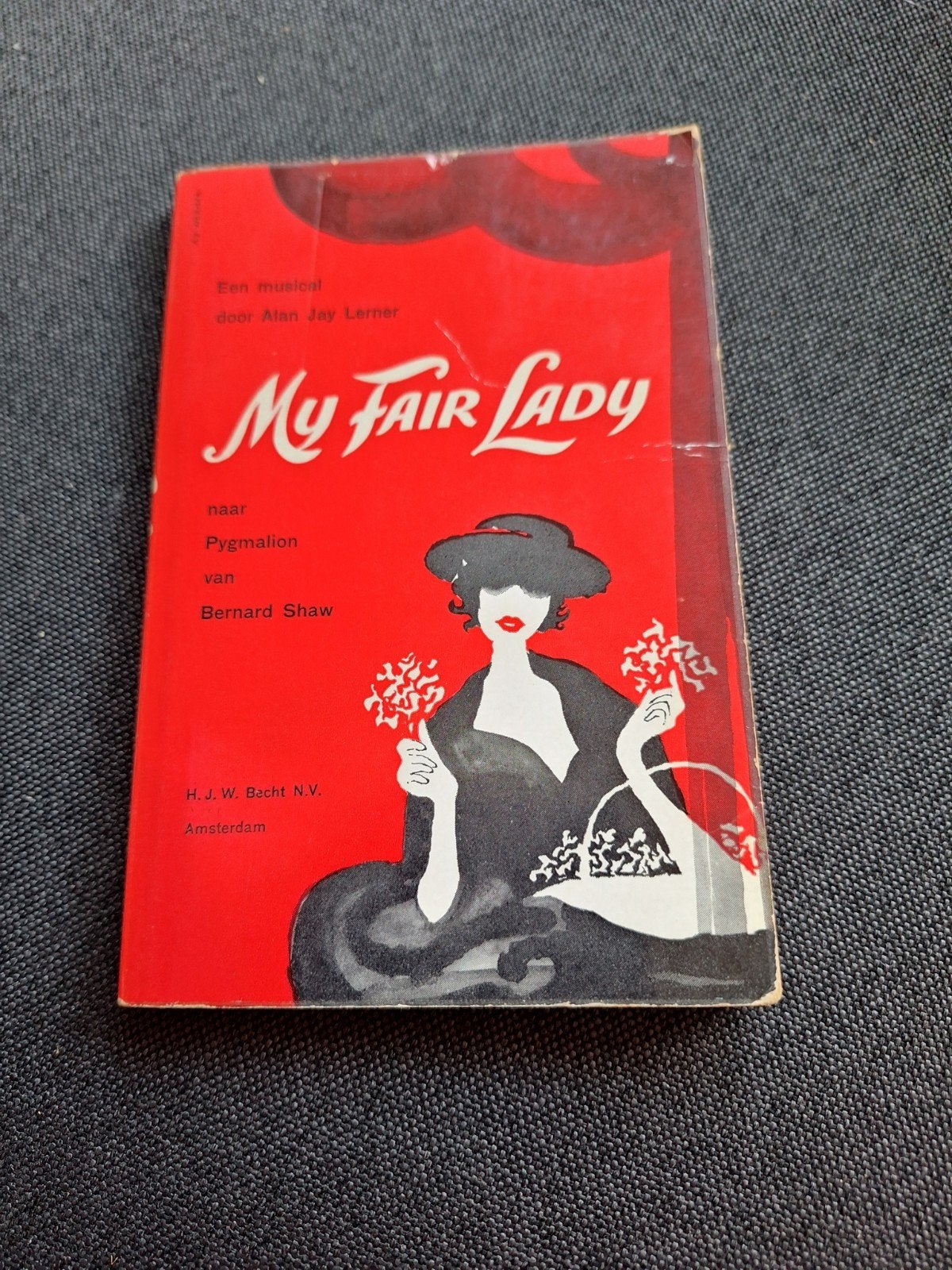 My Fair Lady - Musicalboek naar Pygmalion van Bernard Shaw, Boeken, Ophalen of Verzenden, Gelezen, Alan Jay Lerner, Bernard Shaw