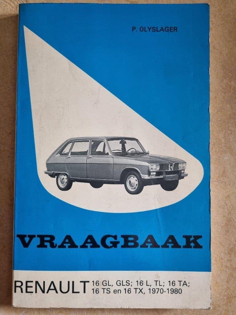 Autohandboek P. Olyslager Vraagbaak Renault 16, Auto diversen, Handleidingen en Instructieboekjes, Ophalen of Verzenden