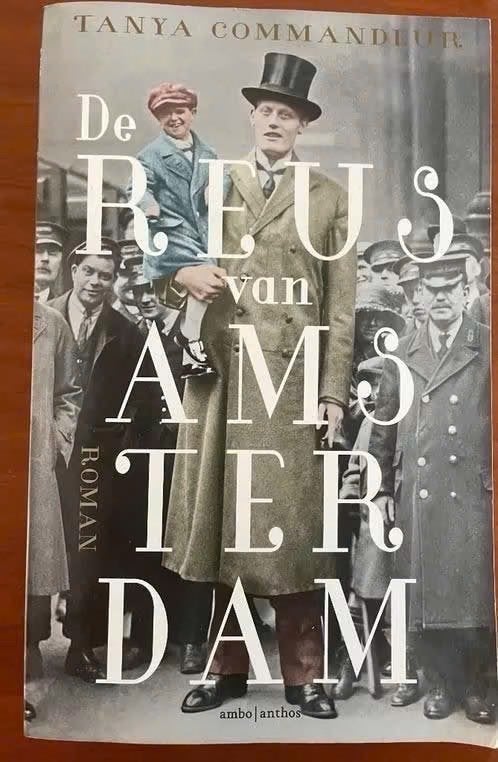 De reus van amsterdam van tanya commandeur, Ophalen of Verzenden, Zo goed als nieuw, Tanya Commandeur