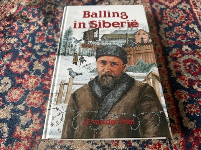 Balling in Siberië. J. F. van der Poel., Boeken, J. F. van der Poel., Christendom | Protestants, Ophalen of Verzenden, Zo goed als nieuw