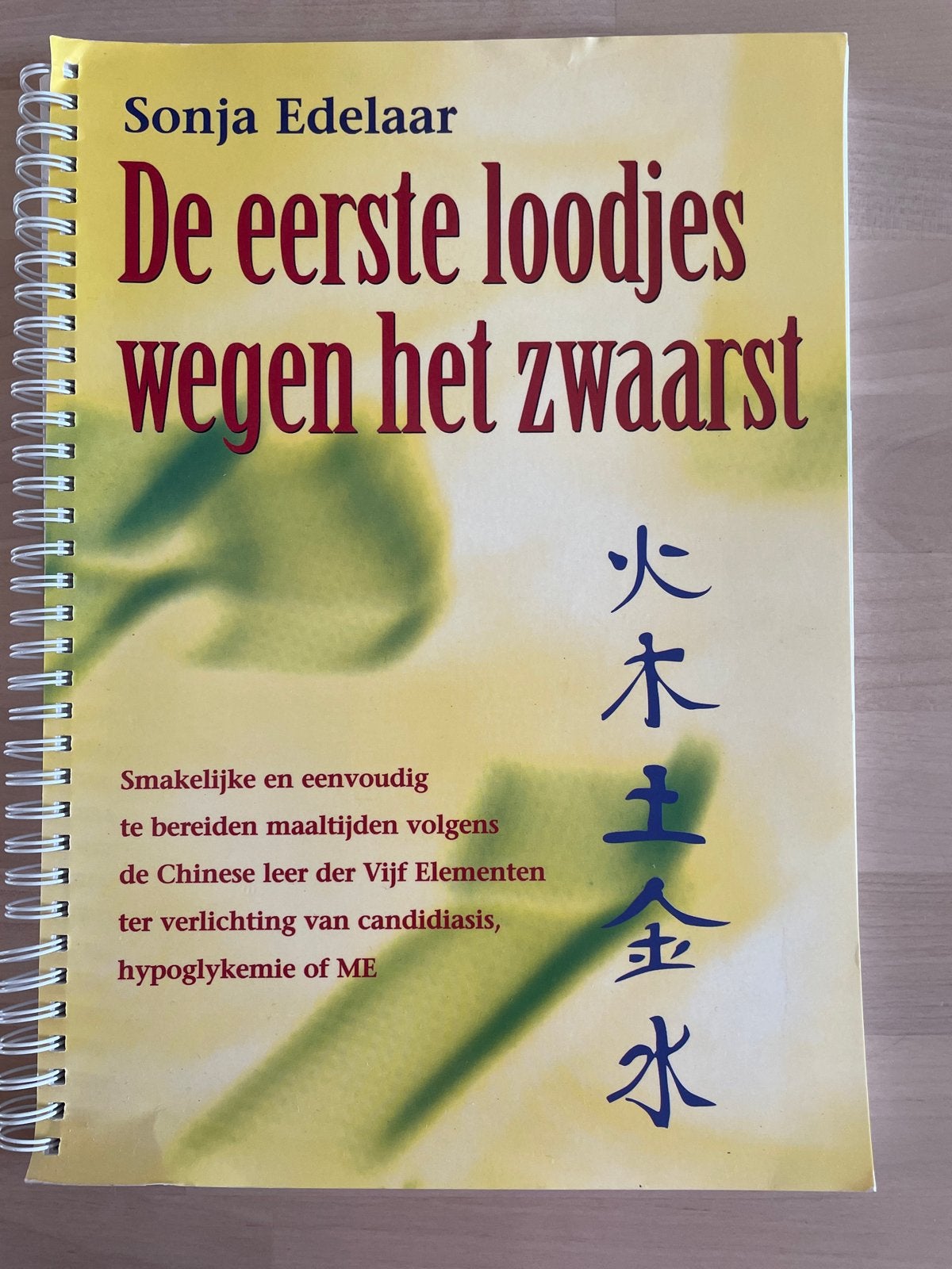 De eerste loodjes wegen het zwaarst - Sonja Edelaar, Boeken, Ophalen of Verzenden, Zo goed als nieuw, Dieet en Voeding