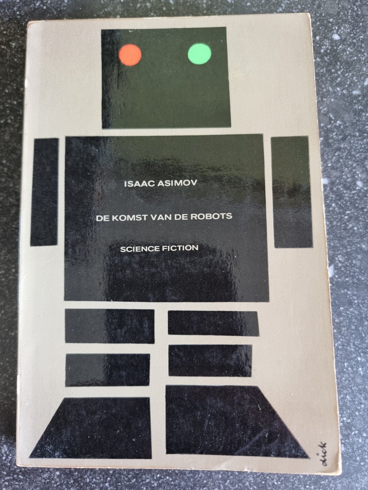 De Komst van de Robots - Isaac Asimov (1964), Boeken, Ophalen of Verzenden, Gelezen