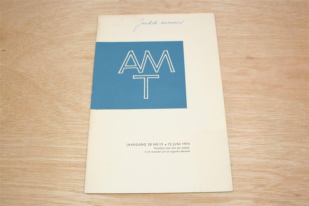 AMT 1974 — Vrijmetselarij — Jan Kok Nummer, Ophalen of Verzenden, Gelezen, Overige onderwerpen, Achtergrond en Informatie