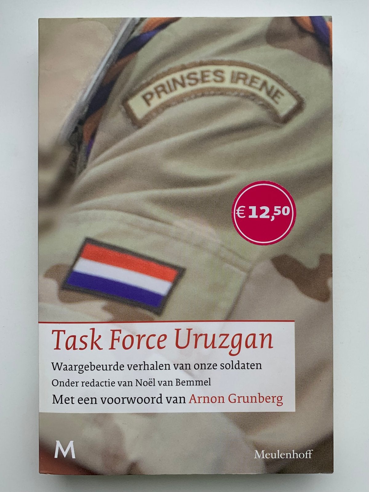 Task force Uruzgan - Noel van Bemmel, Ophalen of Verzenden, Tweede Wereldoorlog, Zo goed als nieuw, Luchtmacht