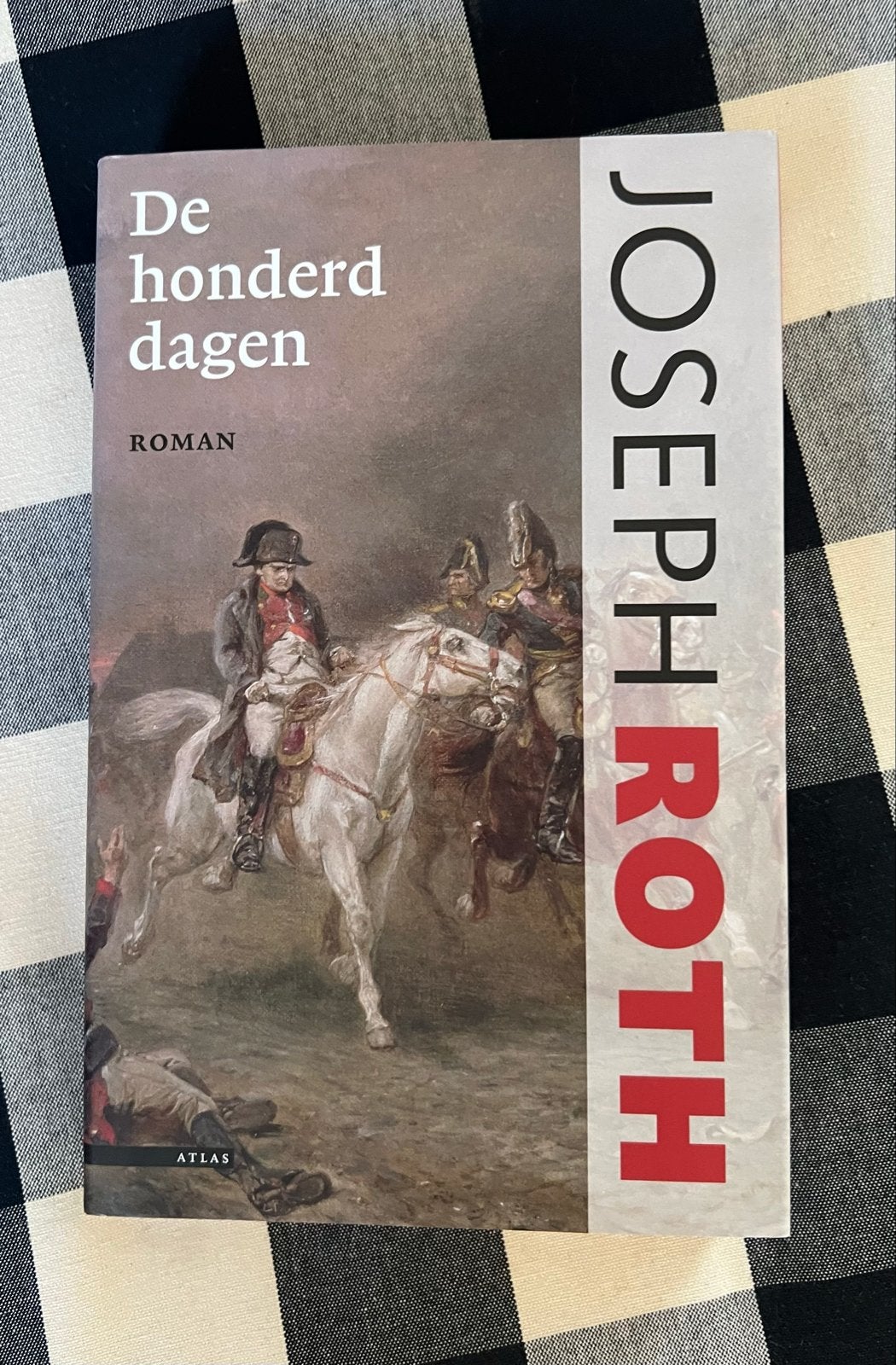 De honderd dagen - Joseph Roth (Roman), Ophalen of Verzenden, Zo goed als nieuw, Europa overig