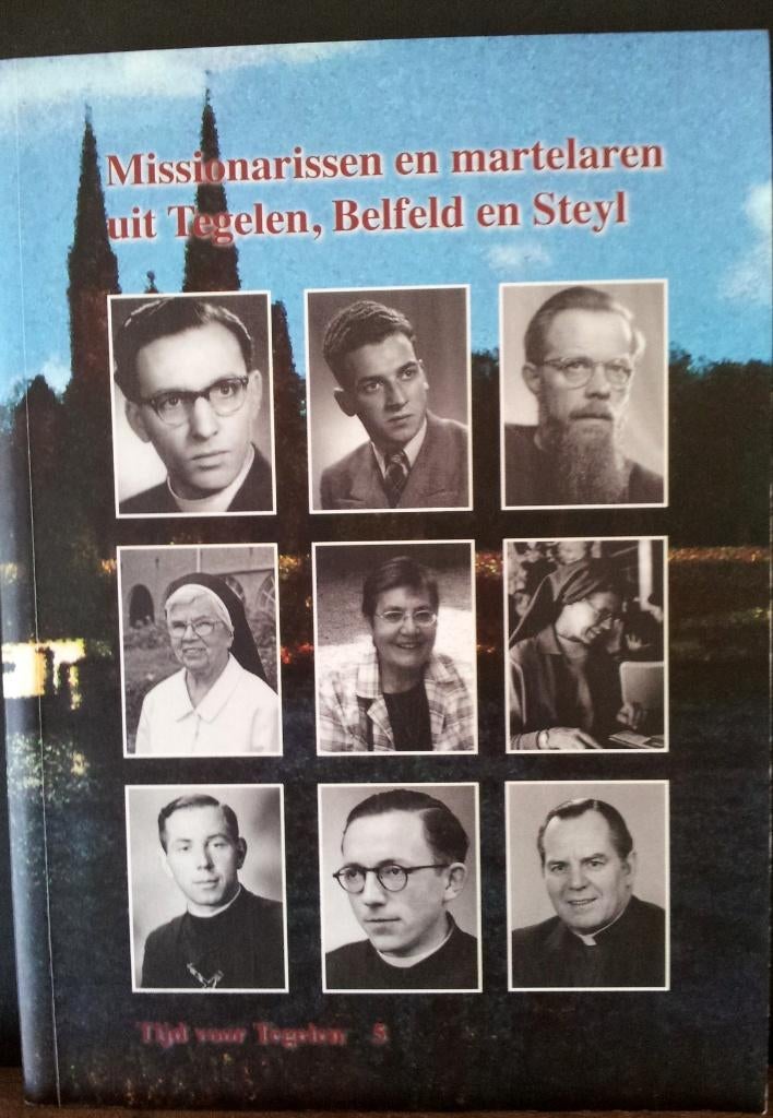 Missionarissen en martelaren uit Tegelen, Belfeld en  (250b), Ophalen of Verzenden, Gelezen