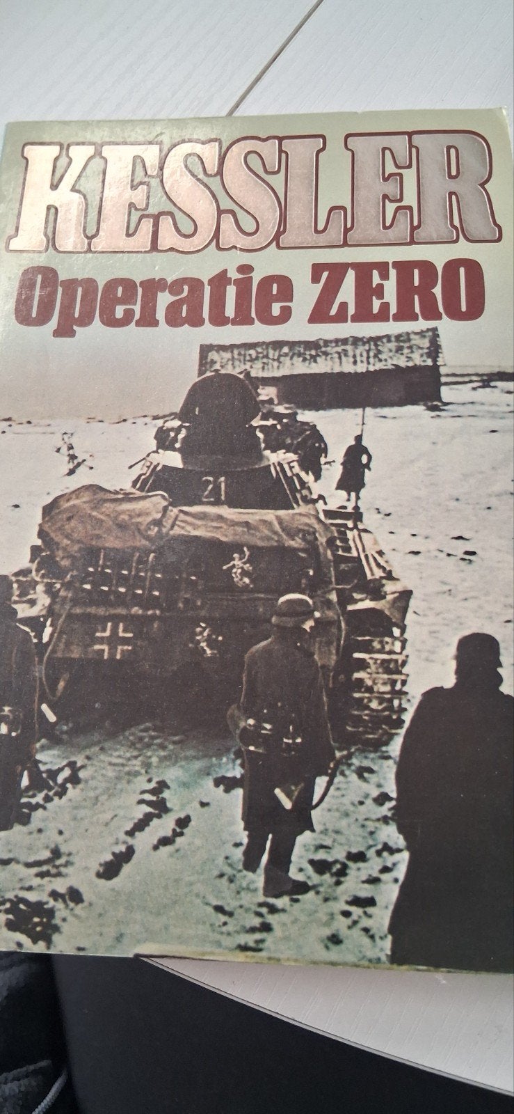 Kessler - Operatie ZERO - Tweede Wereldoorlog, Ophalen of Verzenden, Leo Kessler, Landmacht, Tweede Wereldoorlog