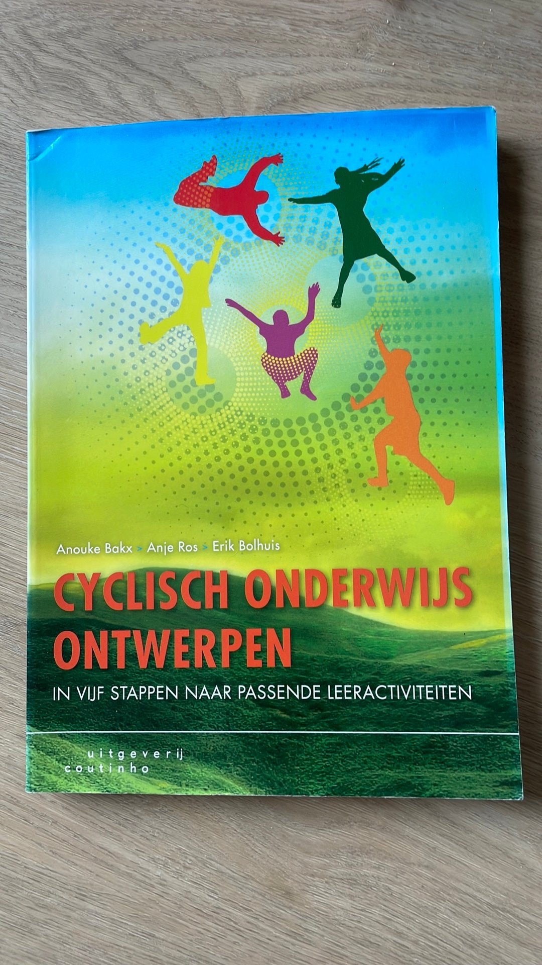 Anje Ros - Cyclisch onderwijs ontwerpen, Anje Ros; Erik Bolhuis; Anouke Bakx, Sociale wetenschap, Ophalen of Verzenden, Zo goed als nieuw