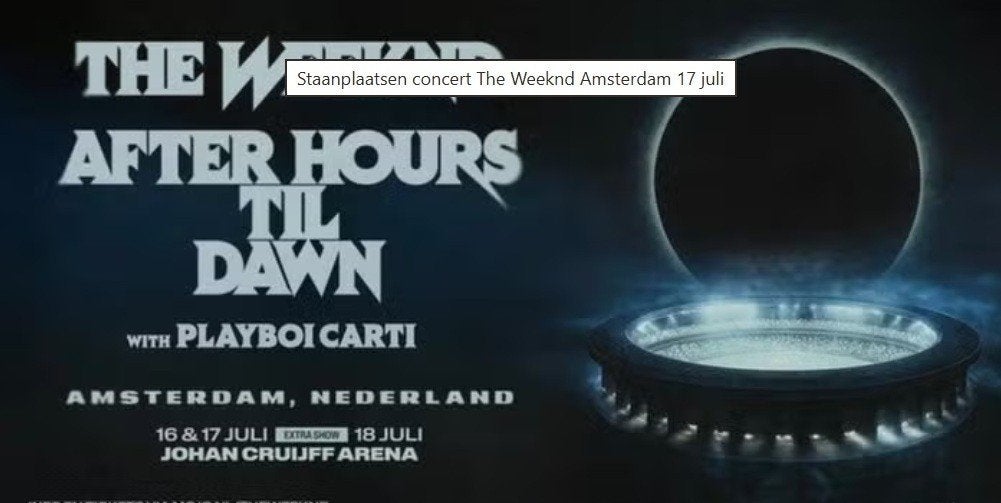 Twee staanplaatsen concert The Weeknd 17 juli Amsterdam, Twee personen, Juli