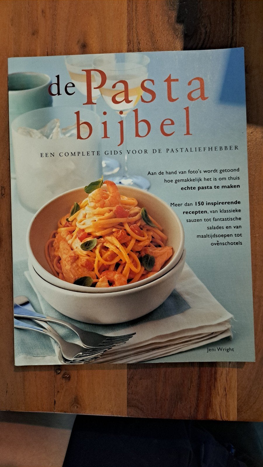 De Pasta Bijbel: Complete Gids voor de Pastaliefhebber, Jeni Wright, Ophalen of Verzenden, Zo goed als nieuw, Hoofdgerechten