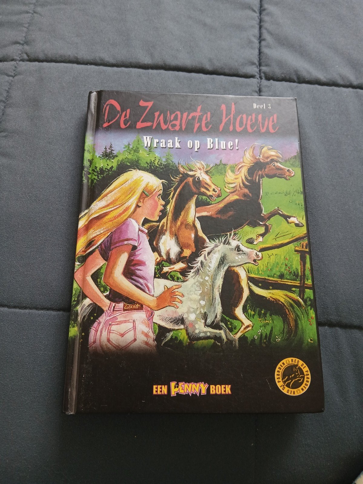 De zwarte hoeve deel 3, wraak op blue, een penny boek, Boeken, Ophalen of Verzenden, Gelezen, Fictie